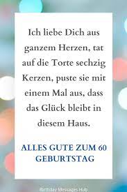Dem sollte man gerecht werden. á… á… 351 Beste Gluckwunsche Zum 60 Geburtstag Geburtstag Text