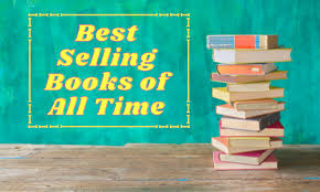 A list of the best selling books of all time, fiction and nonfiction best sellers. Best Selling Books Of All Time