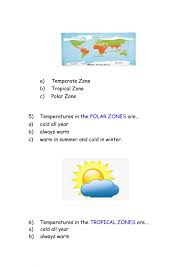 Learn about temperature zones with free interactive flashcards. Climatic Zones Worksheet