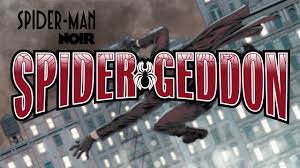 Rodrigo lorenzo lopez on instagram: Spider Geddon Spider Man Noir 1 Youtube