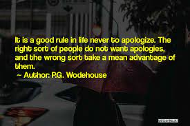 Top 17 Apologizing When You Did Nothing Wrong Quotes Sayings