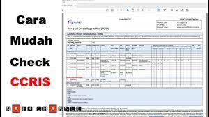 This short course shows you 3 different ways to check ccris online, and how to resolve your ccris issues short term & long term. Cara Mudah Check Ccris L 100 Online Youtube