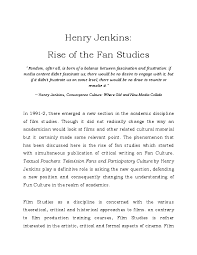 Pdf Henry Jenkins Rise Of The Fan Studies Stotropama Mukherjee Academia Edu