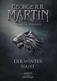 Seine stimme erklingt, so tadelnd und gleichermaßen. George R R Martin Game Of Thrones 1 Penhaligon Verlag Hardcover