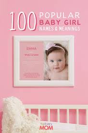 A names alice, ambre, and agathe rank among the top 50 names for girls in france, while ava, amelia, alice, and aria are the leading a names for girls in england and wales. 100 Baby Girl Names And Meanings Scripture And Prayers Plus Free Diy Baby Name Wall Art
