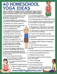 Maybe you would like to learn more about one of these? 40 Homeschool Yoga Ideas Poster Ways To Integrate Yoga Into Your Curriculum