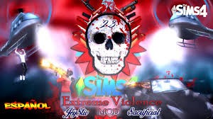 Added an option to disable grim reaper's negative reactions for killing more than 3 sims. Nuevo Extreme Violence 2 3 2 En Espanol Extrema Violencia Los Sims 4 Youtube