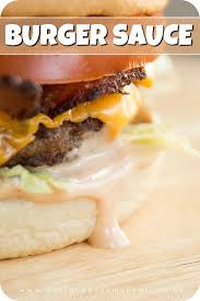 This Homemade Burger Sauce Truly Couldn T Be Easier To Make What S Best Is You Ve Probably Got All The In 2020 Good Burger Sauce Recipe Burger Sauce Breakfast Burger