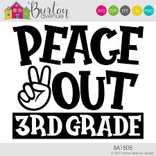 Free Free 223 Svg Last Peace Out Kindergarten Svg SVG PNG EPS DXF File