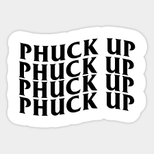 Phuck Up Assc