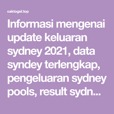 Informasi Mengenai Update Keluaran Sydney 2021 Data Syndey Terlengkap Pengeluaran Sydney Pools Result Sydney Terecepat Silahkan Klik Dan Bagikan Sydney Teman