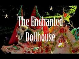 Merveilles En Papier La Maison De Poupee Enchantee X2f The Enchanted Dollhouse Videos Doll House Enchanted Paper Mache Clay