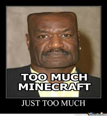 Since its release in 2011, minecraft has had more. We Can T Get Enough Of These Minecraft Memes 100 Funny Memes To Get You Through The Day