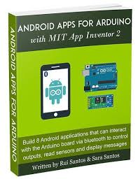 Android Apps For Arduino With Mit App Inventor Random Nerd Tutorials Step By Step Course To Build Cool Android Applica Arduino Android Apps Arduino Sensors