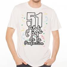 T Shirt Homme Anniversaire 51 Ans L Age De La Perfection Ketshooop T Shirts Anniversaires Rigolos Humour Decales Cool Originaux