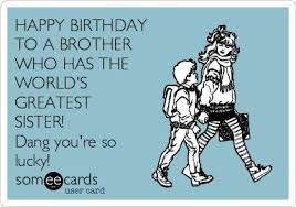 Little Brother Birthday Message For Brother From Sister Loading Happy Birthday Brother Funny Birthday Brother Funny Happy Birthday Little Brother