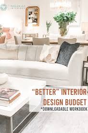 Better Interior Design Project In 2020 Best Interior Design Budget Interior Design Interior Design