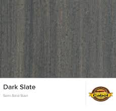 Dark Slate From Cabot Woodcare Love It Staining Deck Wood Deck Stain Deck Stain Colors