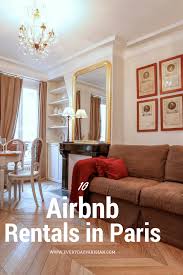 Paris 10 Airbnb Rentals In Paris For Under 200 Every Day Parisian Paris Airbnb Parisian Apartment Paris