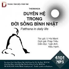 Duyên Hệ Trong Đời Sống Bình Nhật | Diệu Pháp Âm