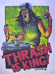 Thrash Is King Earache Records Thrash Metal Promo T Shirt 55 00 Via Etsy Heavy Metal Artwork Metal Artwork Thrash Metal