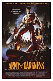 Army Of Darkness Movie Posters Vintage Horror Movie Posters Movie Posters