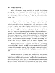 Akan tetapi, ia mengenai sebuah jamuan besar selepas berlakunya kematian kerana suku toraja percaya. Adab Kematian Orang India