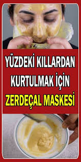 Yuz Killarindan Kurtulmak Icin Zerdecal Maskesi Nasil Yapilir Evde Nasil Yapilir Zerdecal Cilt Bakimi Dogal Cilt Bakimi