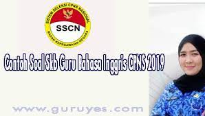 Contoh Soal Skb Guru Bahasa Inggris Cpns 2021 Situs Guru