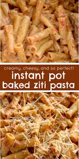 Perfect Instant Pot Baked Ziti Instant Pot Recipe Pressure Cooker Baked Ziti Bake In 2020 Instant Pot Pasta Recipe Instant Pot Dinner Recipes Baked Ziti Recipe