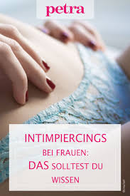 intimpiercings bei frauen diese varianten gibt es intimpiercings piercing frau piercing