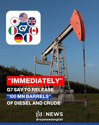 G7 countries have agreed to release "100 million barrels" of diesel and crude oil from their reserves over the next four months, their leaders said Friday. The nations agreed to "a coordinated