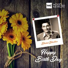 Today Is One An Indian Bollywood Actor Bharat Bhushan Birthday Anniversary Was A Scriptwriter And Indian Bollywood Actors Birthday Celebration Birthday Wishes