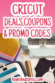 Cricut Coupons Promo Codes Deals Discounts Updated Each Week Cricut Cricutdeals Cricut Heat Transfer Vinyl Heat Transfer Vinyl Tutorial Cricut Cricut