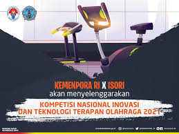 Kebutuhan akan olahraga bagi manusia menjadi sebuah keniscayaan, karena sejak manusia lahir sebagaimana manfaatnya, kehadirannya olahraga beriringan dengan hadirnya kehidupan manusia ini. Pendaftaran Kompetisi Nasional Inovasi Dan Teknologi Terapan Olahraga 2021
