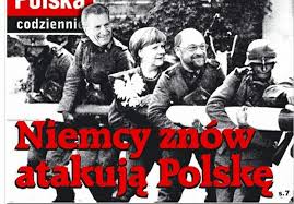 Maybe you would like to learn more about one of these? Bardzo Mocna Okladka Gazety Polskiej Niemcy Znow Atakuja Polske