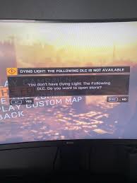 Dying light the following quote. Hi I Halve Problem With My Dying Light I Have Dying Light Enhanced Edition But I Can T Play The Following When I Reach The Main Manu And Click At The Following It