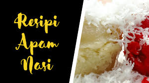Resepi apam nasi kukus gebu cara mudah membuat apam nasi cara buat apam nasi gebu. Resipi Apam Nasi Sukatan Cawan