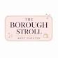 The Borough Stroll
