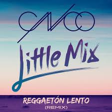 Reggaeton Lento Remix Single By Cnco Little Mix Spotify Info | hoy mi medicina cumple 3 anos de lanzamiento, la cancion cuenta con mas de 186 millones de streams combinados y logro el certificado riaa: cnco little mix spotify