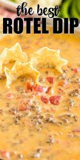 This Quick And Easy Homemade Rotel Dip Is Loaded With Cheesy Goodness Ground Beef And Spices With Onl Yummy Appetizers Appetizers Easy Party Food Appetizers