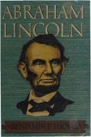 Your Friend Forever, A. Lincoln: The Enduring Friendship of Abraham Lincoln  and Joshua Speed 9780231541305