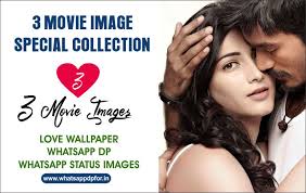 3 Movie Images Hd 1080p 3 Movie Images With Dialogue 3 Movie Whatsapp Dp Try vidstatus downloader the collection of trending status video function allows you to download the video status for whatsapp status video story, you can find all types of dp and gif images status. 3 movie images hd 1080p 3 movie