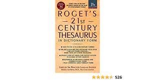 Free thesaurus is a comprehensive online thesaurus of synonyms, antonyms, and related words. Amazon Com Roget S 21st Century Thesaurus Third Edition 21st Century Reference 9780440242697 Princeton Language Institute Books