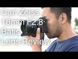 Carl Zeiss 18mm F2.8 Batis Lens Review