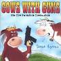 Dana Lyons Cows With Guns from open.spotify.com