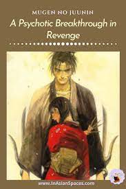 Mugen No Juunin Immortal Blade Of The Immortal Punk Genres Immortal