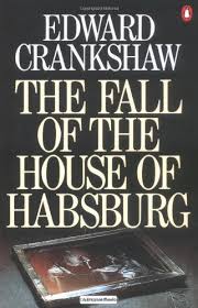The fall of the House of Habsburg | BookCrossing.com