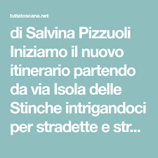 Girellando Per Le Vie Del Centro Di Firenze Da Via Isola Delle Stinche A Via Della Condotta Isola Firenze Condotto