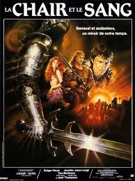 Flesh and blood lacks almost any edge at all, no instrumental genius or lyrical sleaze; Flesh Blood Paul Verhoeven 1985 Bookofdread